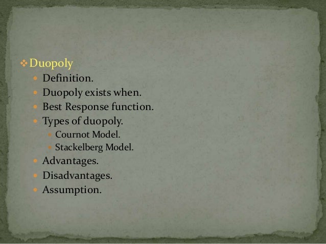 duopoly slideshare duopoly vs oligopoly